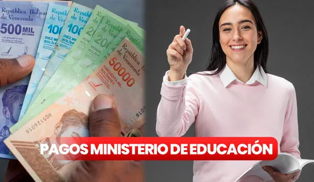 Conoce AQUÍ quiénes podrían recibir un pago de hasta 1.200 bolívares por parte del Ministerio de Educación. Foto: composición LR/ Diario Versión Final/ Freepik