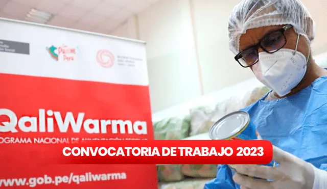 Qaliwarma, convocatoria 2023: entérate de cómo postular AQUÍ. Foto: composición LR/Qali Warma Qaliwarma, convocatoria 2023: entérate de cómo postular AQUÍ. Foto: composición LR/Qali Warma