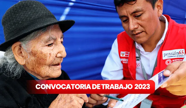 Pensión 65, convocatorias de trabajo: entérate cómo postular a estas oportunidades laborales. Foto: comsposición LR/Pensión 65 Pensión 65, convocatorias de trabajo: entérate cómo postular a estas oportunidades laborales. Foto: comsposición LR/Pensión 65