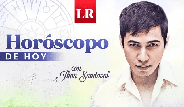 Horóscopo de hoy, jueves 6 de abril, de Jhan Sandoval. Foto y vídeo: La República