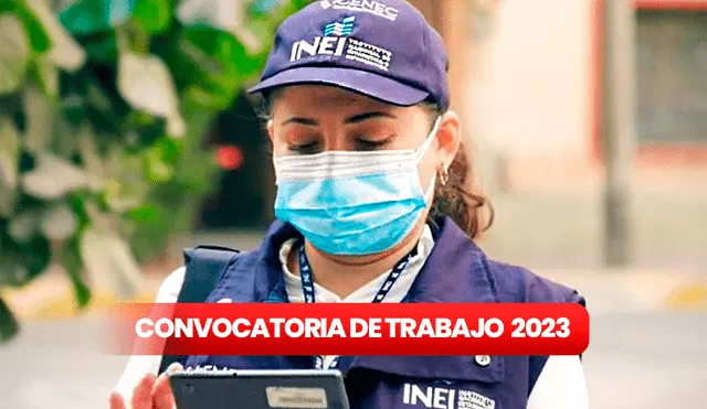 Convoctoria de trabajo en INEI: ¿a cuánto ascienden los sueldos? Foto: composición LR/INEI