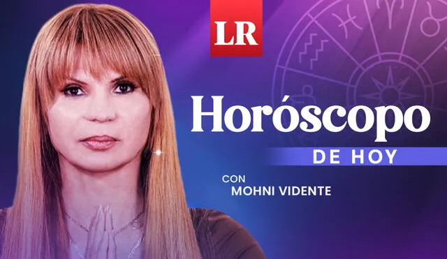 Horóscopo de hoy de Mhoni Vidente, 14 de abril: predicciones según tu signo zodiacal. Foto: composición LR