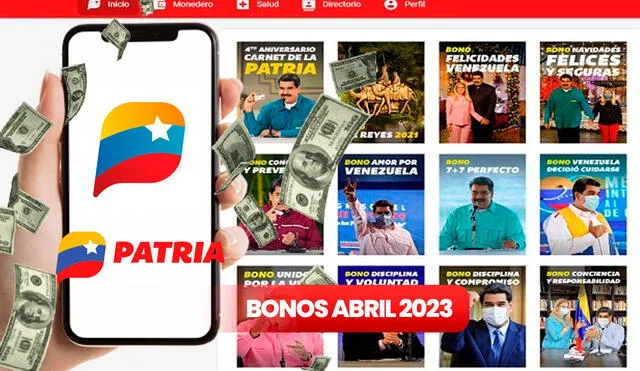 ¿Qué bonos están llegando HOY en abril 2023? AQUÍ te lo contamos. Foto: composición LR/Patria/Freepik/VTV