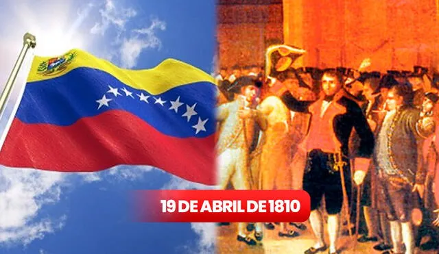 El 19 de abril es considerada una fecha cívica importante en Venezuela. Descubre qué pasó exactamente ese día. Foto: composición LR/ VTV/ Eucabildo