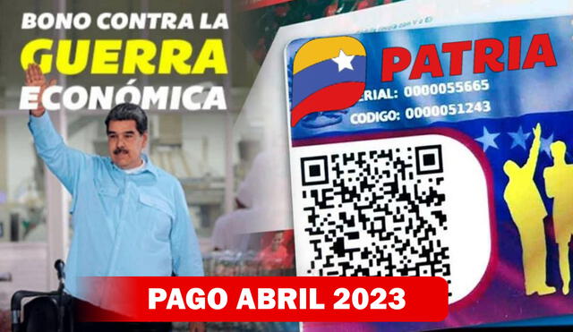 El Gobierno de Nicolás Maduro dio inicio este miércoles 19 de abril al pago del Bono contra la Guerra Económica a los docentes jubilados. Foto: composición/Sistema Patria/Twitter