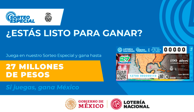 El Gran Sorteo Especial tiene un premio de 27 millones de pesos. Foto: Lotería Nacional