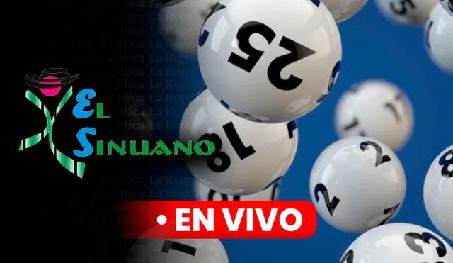 Mira AQUÍ los resultados del Sorteo Sinuano Noche de HOY, 22 de junio. Foto: composición LR/Sinuano