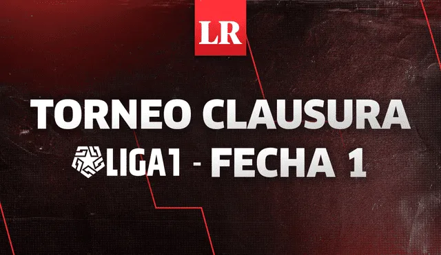 La fecha 1 del Clausura se jugará desde este jueves 22 al lunes 26 de junio. Foto: composición GLR/Alvaro Lozano