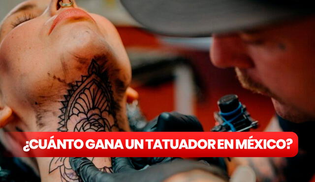 El ingreso mensual de un tatuador en México es un dato por el que muchos se preguntan tras el crecimiento de esta industria artística en la última década. Foto: composición LR/Universidad de México