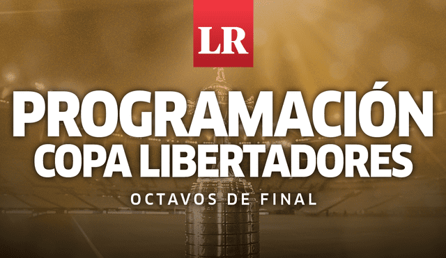 Consulta todo acerca de los partidos de octavos de final de la Copa Libertadores 2023. Foto: composición LR/Archivo GLR