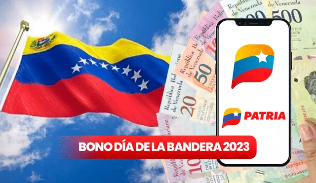 Conoce más detalles sobre el Bono del Día de la Bandera 2023. Foto: composición LR/ Freepik/ Airtm