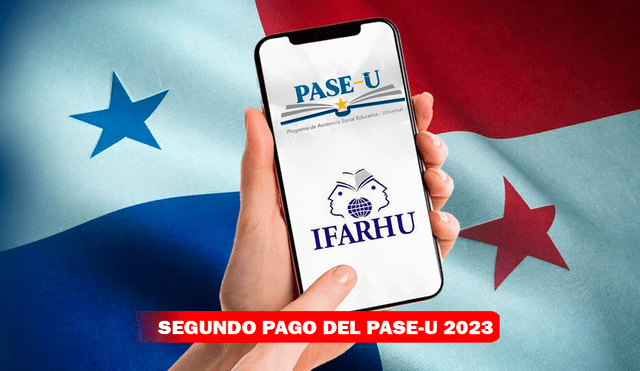 El segundo pago del PASE-U 2023 se entregará en agosto. Revisa la fecha exacta que dijo el Ifarhu. Foto: composición LR/Freepik/PASE-U