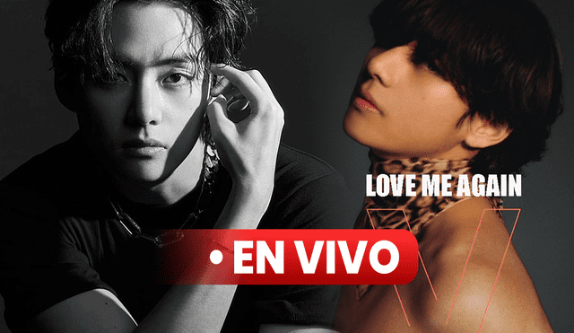 BTS: Taehyung presenta video musical de 'Love Me Again', su primer sencillo solista. Foto: composición LR/BIGHIT/Arena Korea BTS: Taehyung presenta video musical de 'Love Me Again', su primer sencillo solista. Foto: composición LR/BIGHIT/Arena Korea