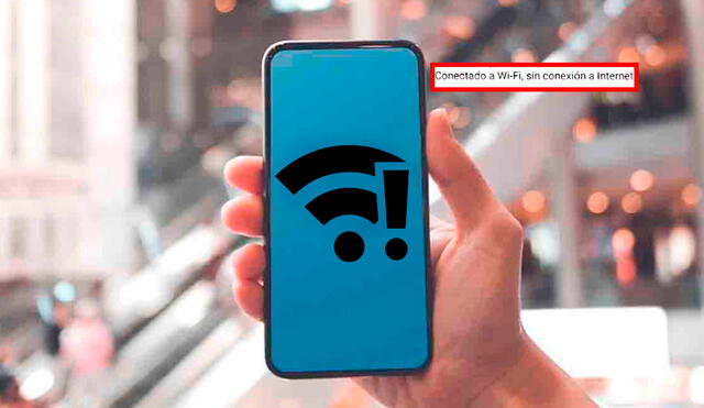 Conectado, pero sin internet”: ¿cómo arreglar este clásico problema del  wifi de tu casa?, Actualidad