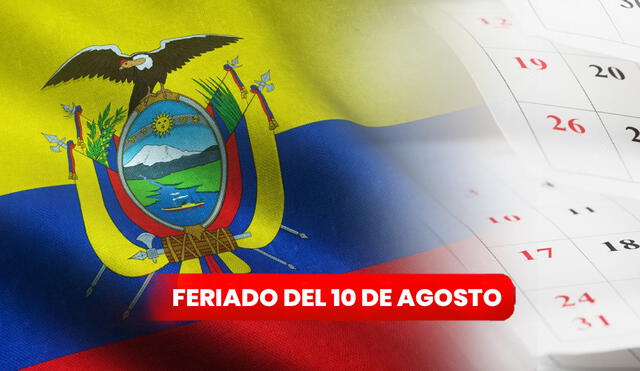 Revisa aquí cuál es el próximo feriado de Ecuador en agosto de 2023. Foto: composición LR/Freepik