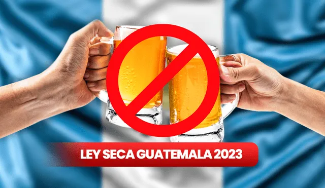 Revisa AQUÍ todos los detalles sobre la Ley Seca en Guatemala para la segunda vuelta electoral. Foto: composición de Jazmin Ceras/La República/Freepik