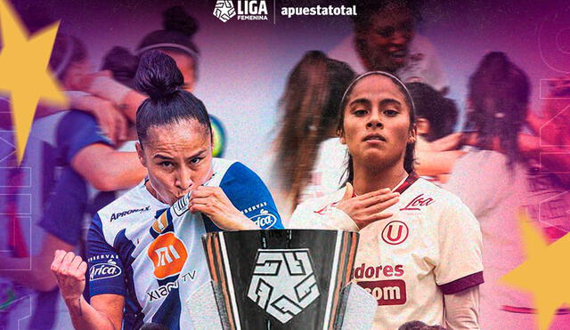 Universitario vs. Alianza Lima jugarán la final de la Liga Femenina 2023. Foto: Liga Femenina