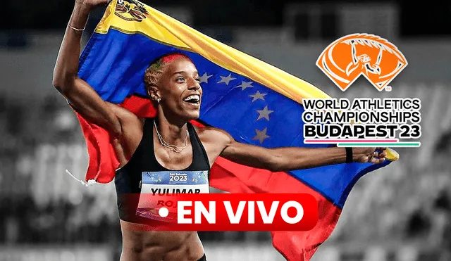 Revive AQUÍ la final de salto triple del Mundial de Atletismo 2023 con Yulimar Rojas EN VIVO desde Budapest. Foto: composición LR/Yulimar Rojas/World Athletics