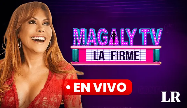 'Magaly TV, la firme' EN VIVO minuto a minuto. Foto: composición de Fabrizio Oviedo/LR/Instagram
