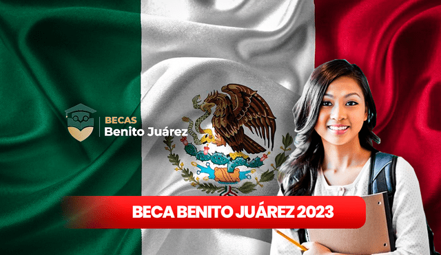 Las Becas Benito Juárez tienen programados sus próximos pagos del 2023. Foto: composición LR/Pixabay