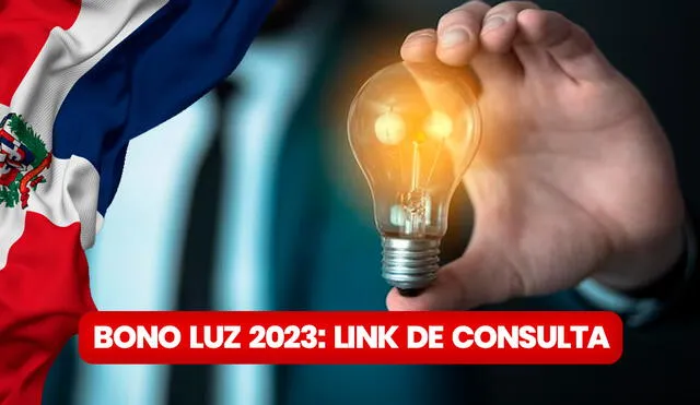 Consulta en el siguiente LINK si accedes o no al Bono Luz 2023 que otorga el Gobierno dominicano a través de Supérate. Foto: composición LR/Freepik/PNGWin