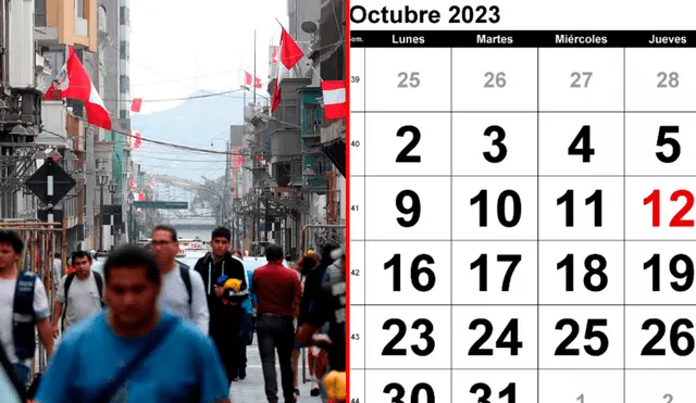 En octubre, el fin de semana largo abarcará desde el sábado 7 de octubre hasta el lunes 9. Foto: ComposiciónLR/Andina