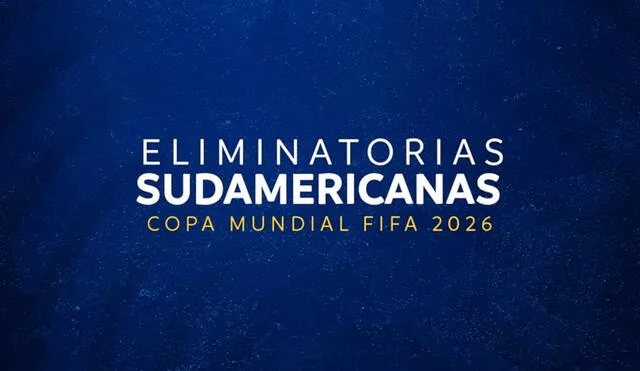 Eliminatorias Sudamericanas 2026: este jueves  12 se jugará la fecha 3. Foto: Conmebol
