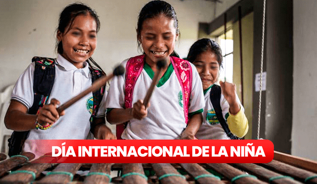 Día Internacional de la Niña 2023: ¿por qué y desde cuándo el se