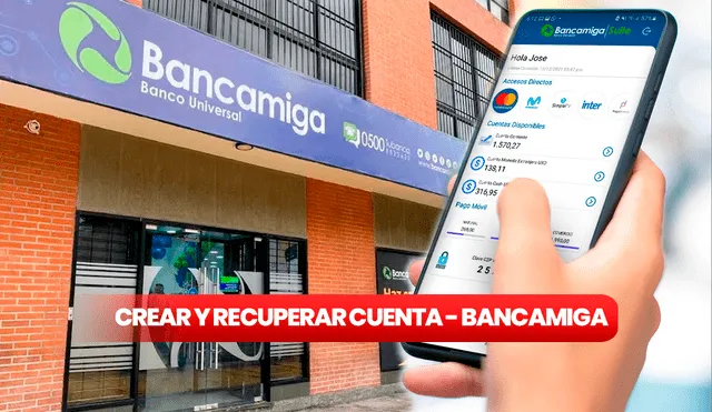 Bancamiga permite a los usuarios abrir una cuenta en línea en cualquier momento de las 24 horas. Foto: composición LR/Banca y Negocios/Bancamiga