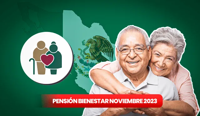 La pensión puede ser cobrada en el Banco del Bienestar. Foto: composición LR/PNG Wing