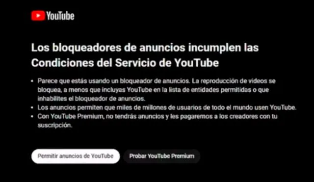 Este mensaje muestra YouTube si tienes un adblock instalado. Foto: captura de YouTube