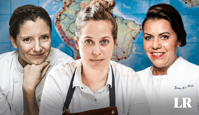 De izquierda a derecha, la chef mexicana Elena Reygadas, Pía León de Perú y Janaína Torres Rueda de Brasil. Foto: composición LR - Jazmín Ceras