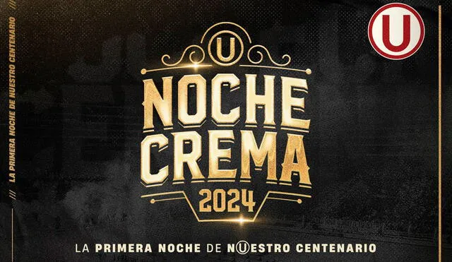 Universitario anunció que la Noche Crema se jugará en enero del próximo año. Foto: Universitario