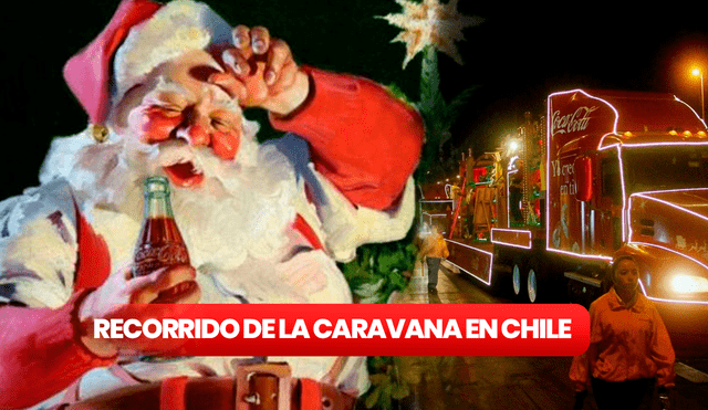 Caravana Navide a Coca Cola 2023 esta es la fecha de inicio y el recorrido OFICIAL confirmado en Chile