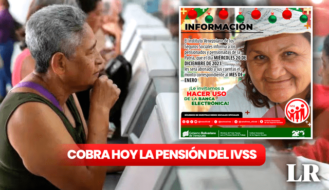 Pensión del IVSS es depositada a los pensionados del Seguro Social este 20 de diciembre. Foto: composición LR/AFP/IVSS