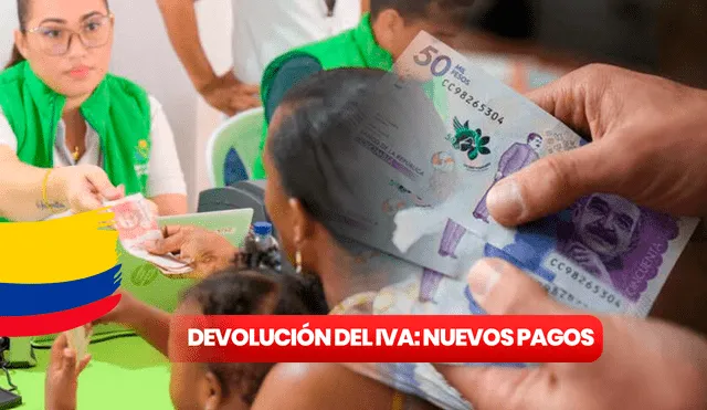 La Devolución del IVA se continúa entregando en diciembre a miles de familias colombianas. Foto: Composición LR/ Canal Institucional TV