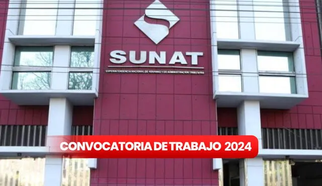 En este inicio del 2024, Sunat lanza una enorme convocatoria de trabajo con un buen sueldo. Foto: composición LR/GSA Legal