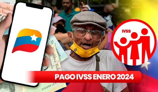 Sigue las últimas noticias de los pagos del Instituto Venezolano de los Seguros Sociales de este 2024. Foto: composición LR/IVSS