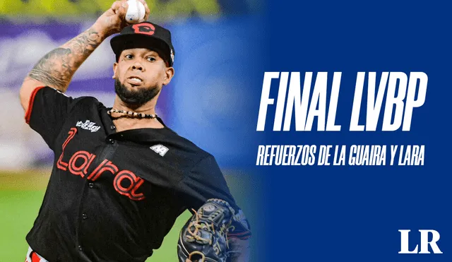 Como parte de sus refuerzos para la final de la LVBP 2024, La Guaira y Lara llamaron a un jugador de campo y un pitcher, respectivamente. Foto: composición de Fabrizio Oviedo/LR/Cardenales