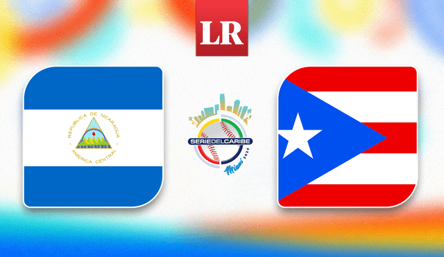 Nicaragua vs. Puerto Rico será el primer choque de esta nueva edición de la Serie del Caribe. Foto: composición LR