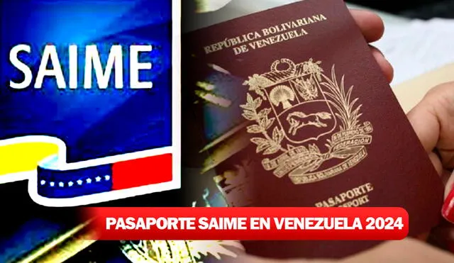 Descubre el paso a paso para el registro y obtención de tu pasaporte Saime en Venezuela. Foto: composición LR/GOBVE.