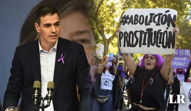 Pedro Sánchez señaló que la prostitución "esclaviza" a las mujeres en el territorio español. Foto: composición LR/AFP