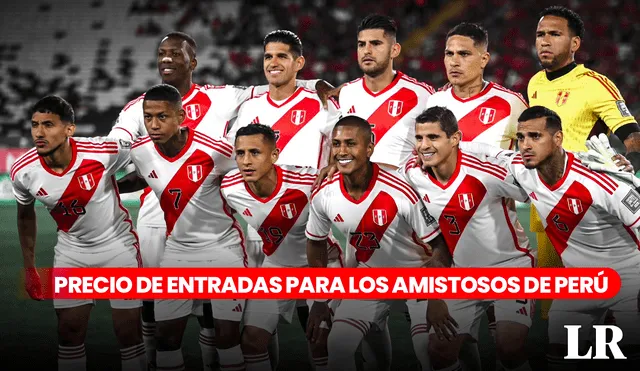 La selección peruana jugará 2 amistosos en Lima en la fecha FIFA de marzo. Foto: composición LR/Fabrizio Oviedo