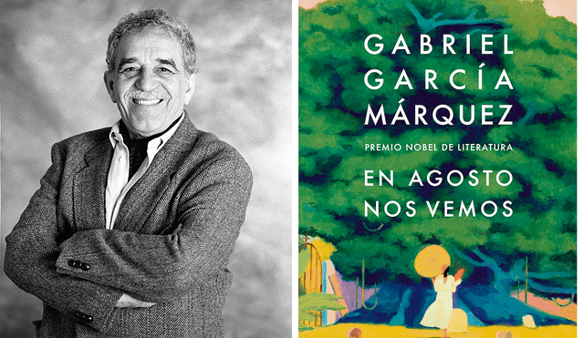 En agosto nos vemos. Gabo publicó algunos capítulos en formato de cuentos. Foto: composición La República