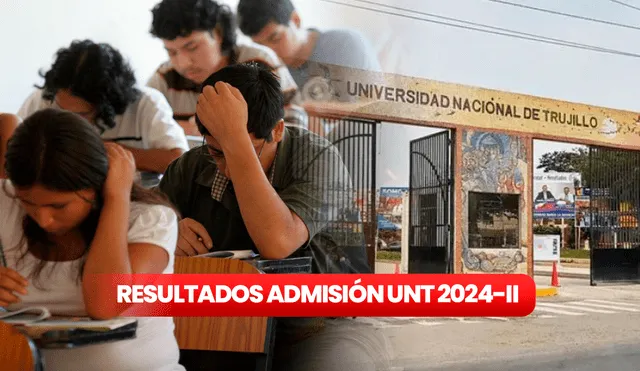Durante este fin de semana, cientos de jóvenes rendirán exámenes en busca de alcanzar una vacante en la Universidad Nacional de Trujillo. Foto: composición L/Gerson Cardoso/Andina/UNT