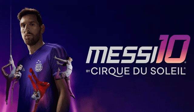 Soleil presenta una puesta en escena inspirada en la vida de Lionel Messi. Foto: Cirque Du Soleil