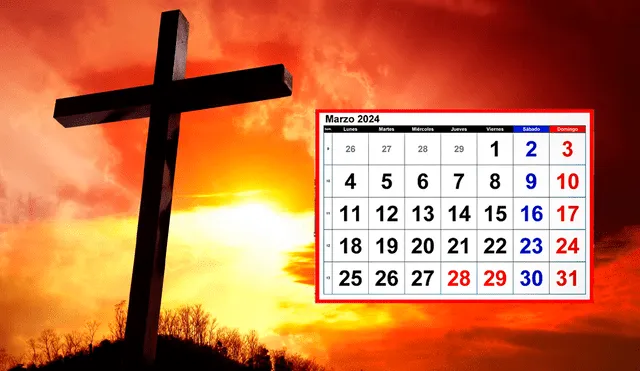 Jueves y Viernes Santo caerán el 28 y 29 de marzo, respectivamente. Foto: composición LR