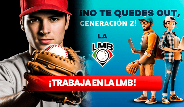 Es tu oportunidad para trabajar en la LMB 2024. Si naciste entre 1995 y 2010, puedes postular a esta convocatoria. Foto: composición LR/LMB/Freepik