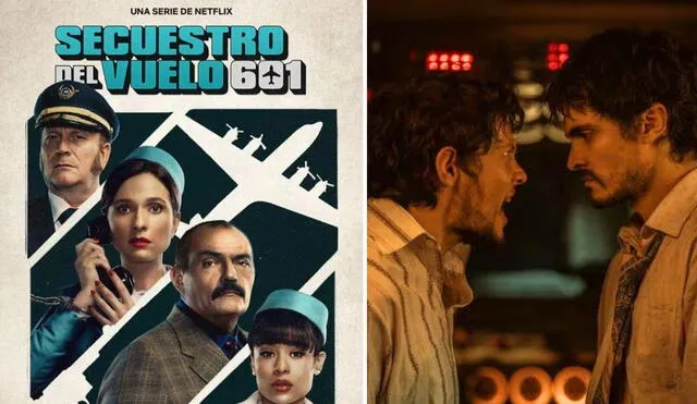 'Secuestro del vuelo 601': serie de Netflix está basada en hechos reales. Foto: composición LR/ Netflix.