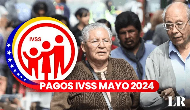 El depósito de la pensión IVSS de mayo 2024 llegaría entre 19 y 22 de abril. Foto: composición Fabrizio Oviedo/LR/IVSS
